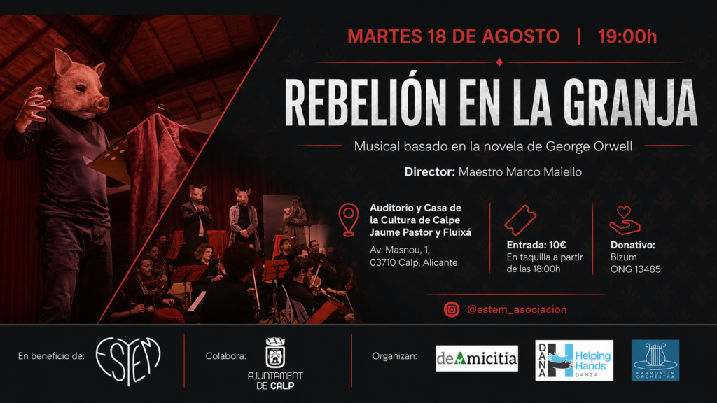 Cartel del musical solidario Rebelión en la Granja en Calpe a beneficio de ESTEM Solidarios